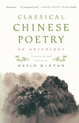Classical Chinese Poetry(English, Paperback, Hinton David)