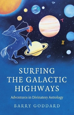 Surfing the Galactic Highways(English, Electronic book text, Goddard Barry)