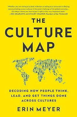 CULTURE MAP : DECODING HOW PEOPLE THINK(Paperback, Erin Meyer)
