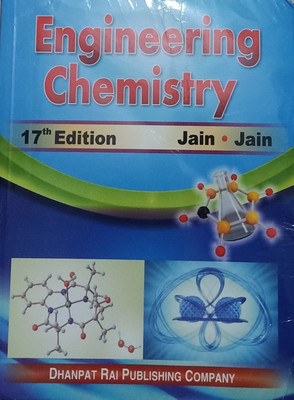 ENGINEERING CHEMISTRY (17th EDITION)(Paperback, P.C. JAIN, TRISHLA JAIN, JYOTIKA JAIN)