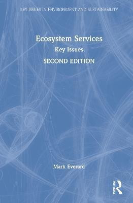 Ecosystem Services(English, Hardcover, Everard Mark)