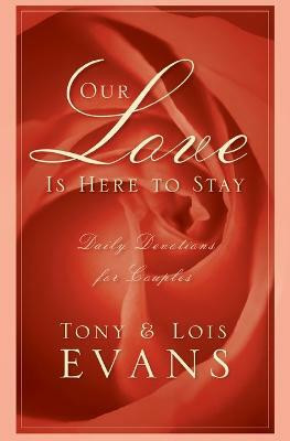 Our Love Is Here to Stay(English, Paperback, Evans Tony)