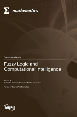 Fuzzy Logic and Computational Intelligence(English, Hardcover, unknown)