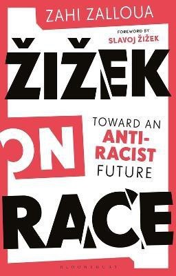 Zizek on Race(English, Electronic book text, Zalloua Zahi)