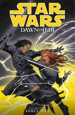 Star Wars: Dawn Of The Jedi Vol.3 Force War(English, Paperback, unknown)