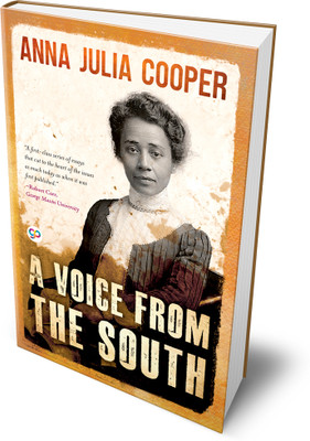 A Voice from the South(Hardcover, Anna Julia Cooper)