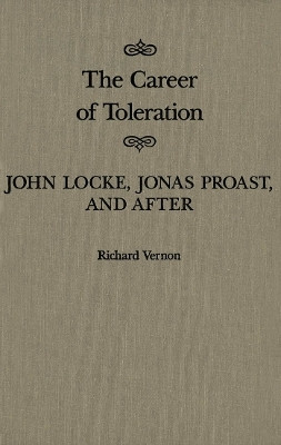 The Career of Toleration(English, Hardcover, Vernon Richard)