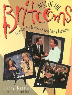 Best of the Britcoms(English, Paperback, Berman Garry)