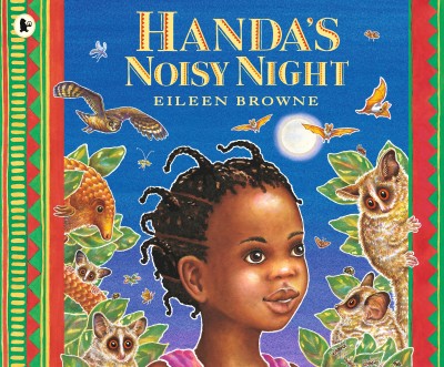 Handa's Noisy Night(English, Paperback, Browne Eileen)