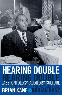 Hearing Double(English, Hardcover, Kane Brian)