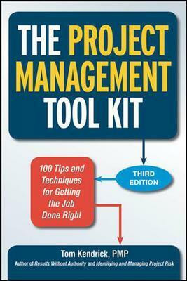 The Project Management Tool Kit(English, Paperback, Kendrick Tom)