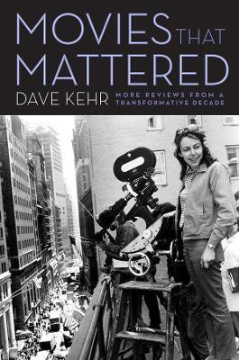 Movies That Mattered(English, Paperback, Kehr Dave)