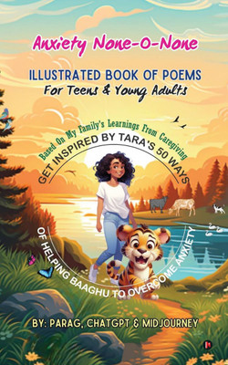 Anxiety None-O-None  - Illustrated book of poems for teens and young adults(English, Paperback, Parag Dhruva Pandey)