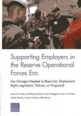 Supporting Employers in the Reserve Operational Forces Era(English, Paperback, Gates Susan M.)