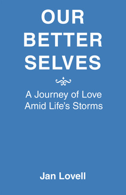 Our Better Selves(English, Paperback, Jan Lovell)
