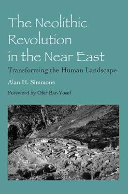 The Neolithic Revolution in the Near East(English, Paperback, unknown)