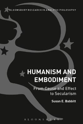 Humanism and Embodiment(English, Electronic book text, Babbitt Susan E.)