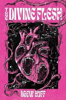 The Divine Flesh(English, Paperback, Huff Drew)