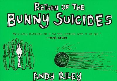 The Return of the Bunny Suicides(English, Paperback, Riley Andy)