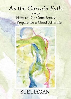 As the Curtain Falls(English, Paperback, Hagan Sue Elaine)