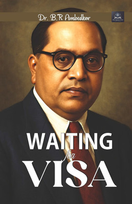 Waiting for a Visa(English, Paperback, Ambedkar B R)