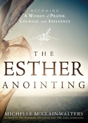 Esther Anointing(English, Paperback, McClain Michelle)