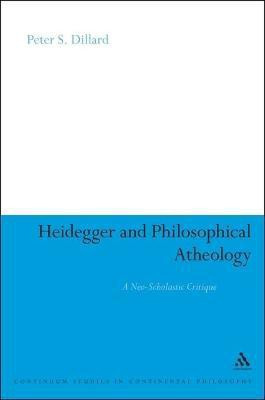 Heidegger and Philosophical Atheology(English, Electronic book text, Dillard Peter S. Dr)