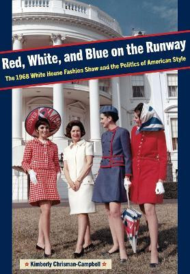 Red, White, and Blue on the Runway(English, Paperback, Chrisman-Campbell Kimberly)