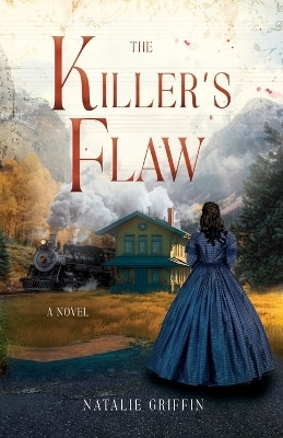 The Killer's Flaw(English, Paperback, Griffin Natalie)