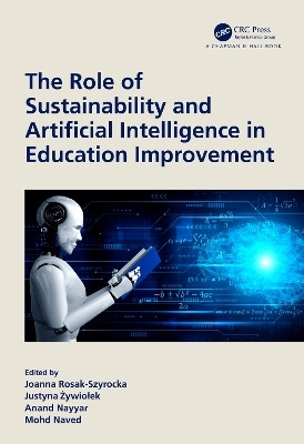 The Role of Sustainability and Artificial Intelligence in Education Improvement(English, Paperback, unknown)