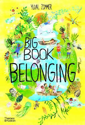 The Big Book of Belonging(English, Hardcover, Zommer Yuval)