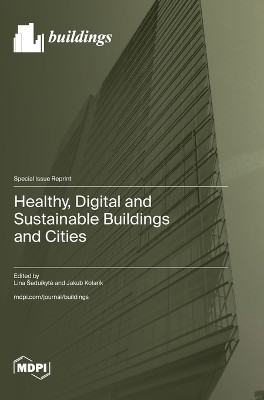 Healthy, Digital and Sustainable Buildings and Cities(English, Hardcover, unknown)