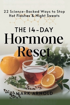 The 14-Day Hormone Reset(English, Paperback, Arnold Mark)