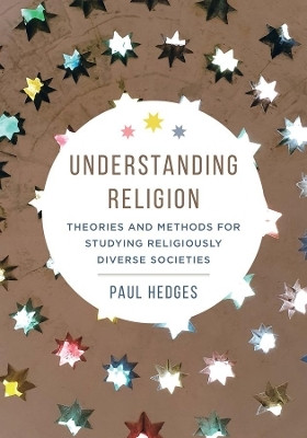 Understanding Religion(English, Hardcover, Hedges Paul Michael)