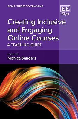 Creating Inclusive and Engaging Online Courses(English, Hardcover, unknown)