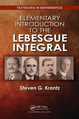 Elementary Introduction to the Lebesgue Integral(English, Paperback, Krantz Steven G.)