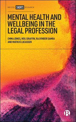 Mental Health and Wellbeing in the Legal Profession(English, Hardcover, Jones Emma)
