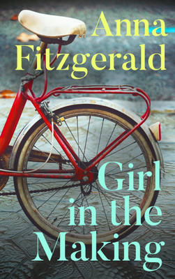 Girl in the Making(English, Hardcover, Fitzgerald Anna)