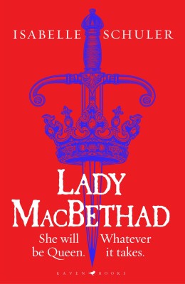 Lady MacBethad(English, Hardcover, Schuler Isabelle)