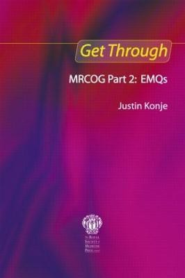 Get Through MRCOG Part 2: EMQs(English, Paperback, Konje Justin C)
