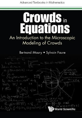 Crowds In Equations: An Introduction To The Microscopic Modeling Of Crowds(English, Hardcover, Maury Bertrand)