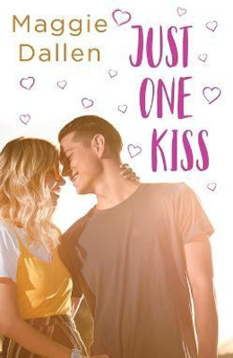 Just One Kiss(English, Paperback, Dallen Maggie)