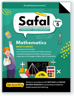 Oswal Publishers SAFAL Competency-Based Assessment Maths Book Class 5 - Based on NEP 2020 & NIPUN BHARAT MISSION, Core Concepts, 4-Level Questions, HOTS (Structured Assessment For Analyzing Learning)(Paperback, Oswal Publishers) Oswal Publishers SAFAL Competency-Based Assessment Maths Book Class 5 - Based on NEP 2020 & NIPUN BHARAT MISSION, Core Concepts, 4-Level Questions, HOTS (Structured Assessment For Analyzing Learning)(Paperback, Oswal Publishers)