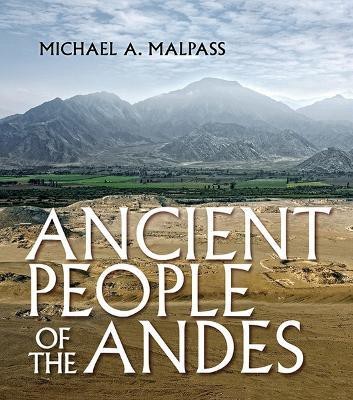 Ancient People of the Andes(English, Electronic book text, Malpass Michael A.)