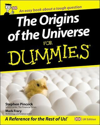 The Origins of the Universe for Dummies(English, Paperback, Pincock Stephen)