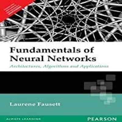 Fundamentals of Neural Networks(English, Paperback, Fausett Laurene V.)