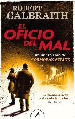 El oficio del mal / The Career of Evil(Spanish, Paperback, Galbraith Robert)