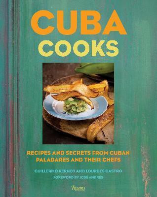 Cuba Cooks(English, Hardcover, Pernot Guillermo)