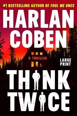 Think Twice(English, Paperback, Coben Harlan)