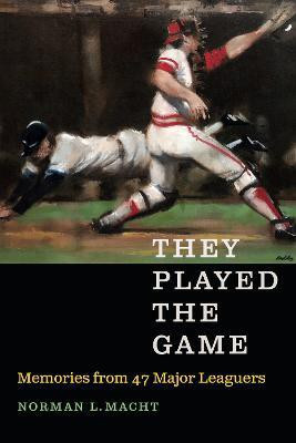 They Played the Game(English, Hardcover, Macht Norman L.)